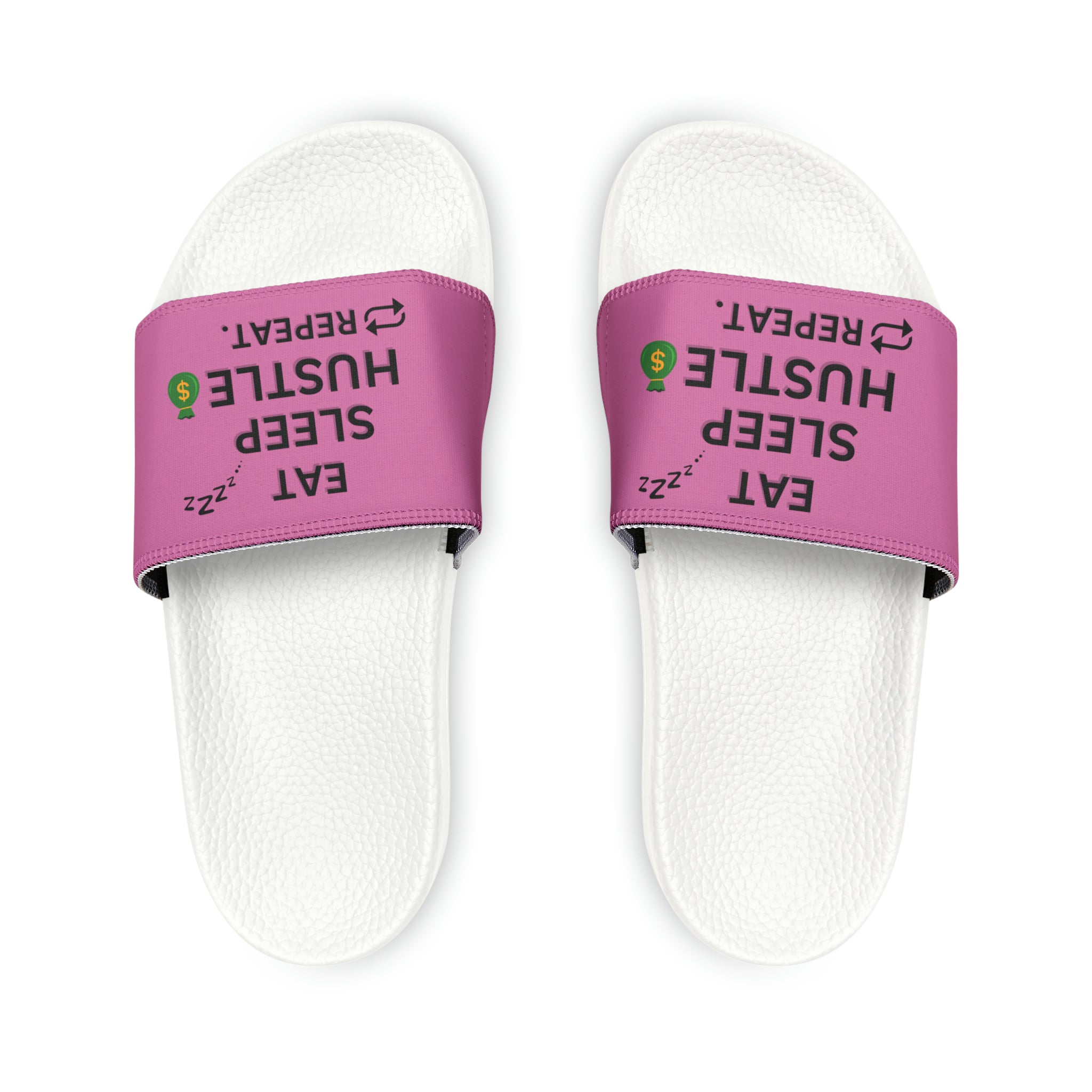 EAT SLEEP HUSTLE REPEAT SLIDE SANDALS