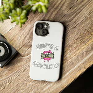 She's a Hustlher PhoneCase