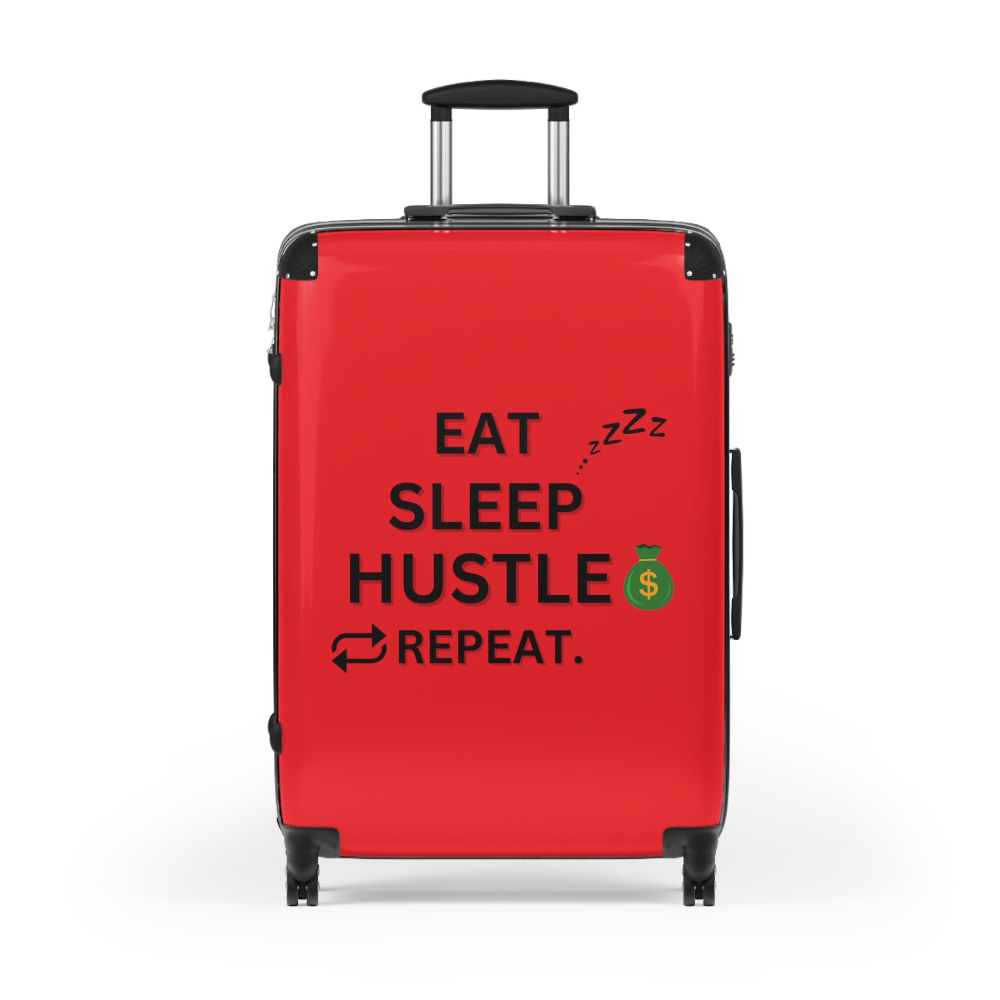 EAT SLEEP HUSTLE REPEAT SUITCASE