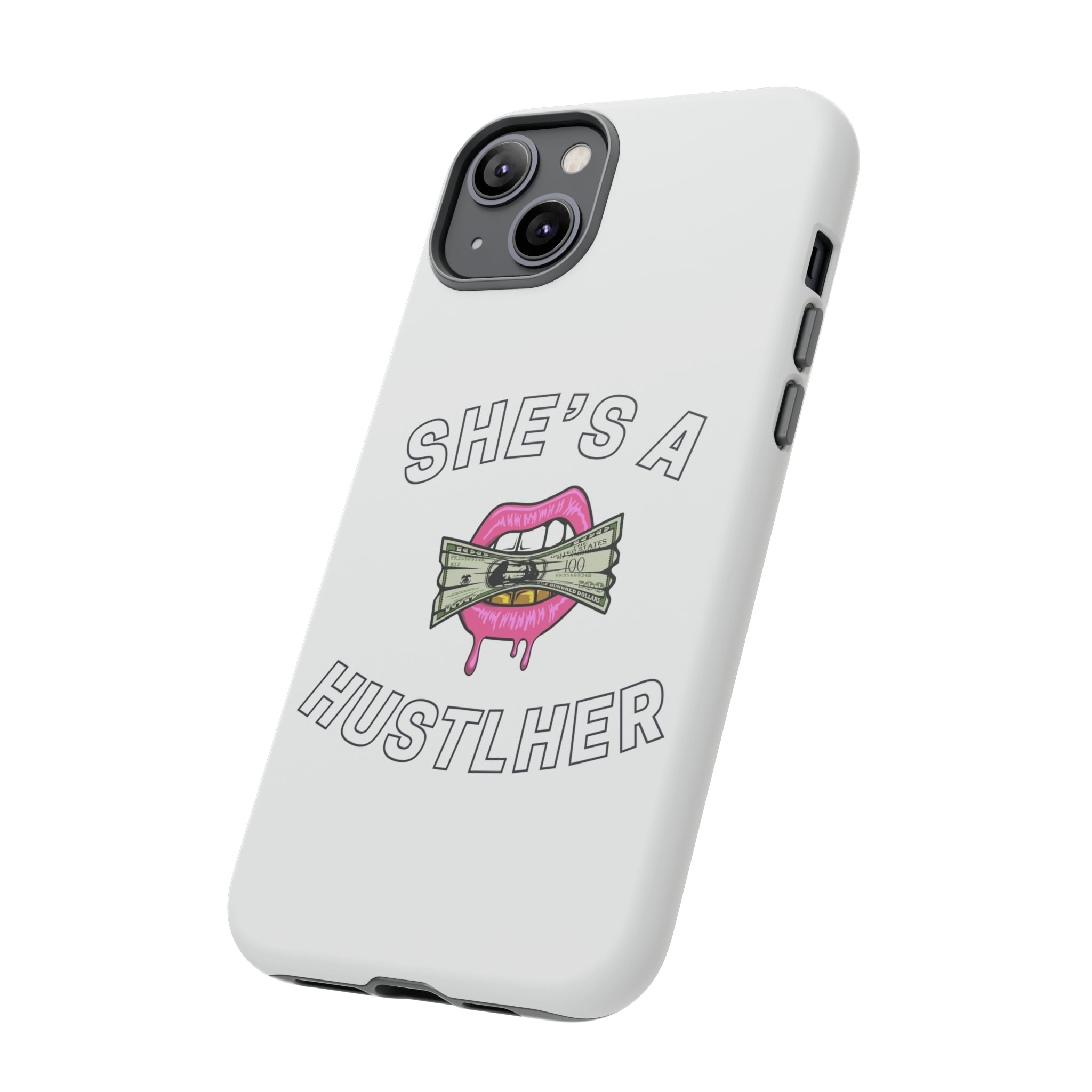 She's a Hustlher PhoneCase