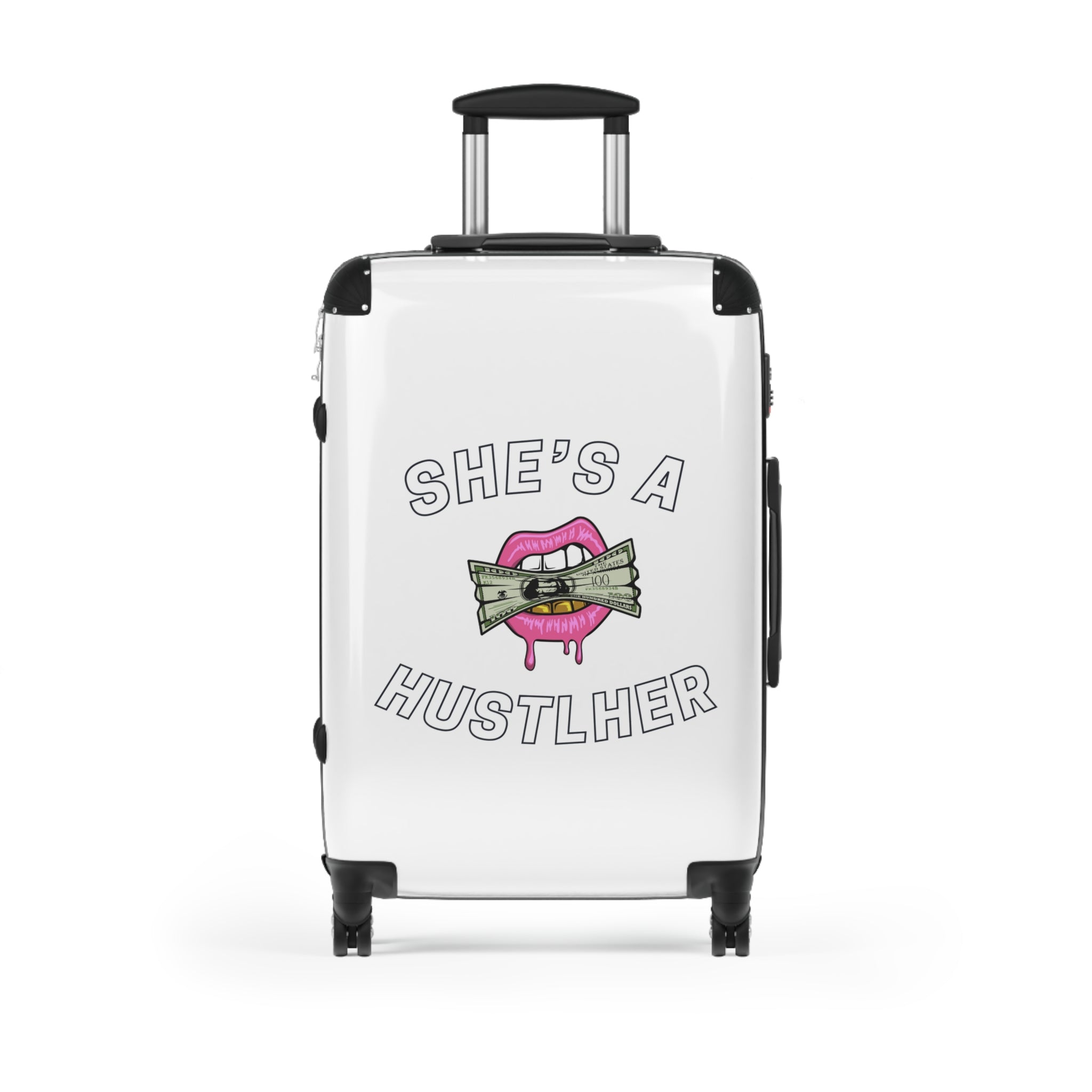 SHE'S A HUSTLHER SUITCASE