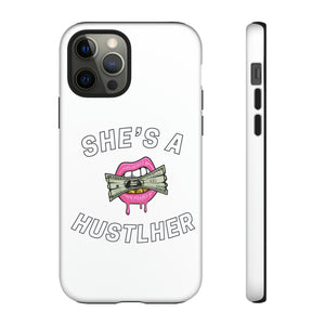 She's a Hustlher PhoneCase