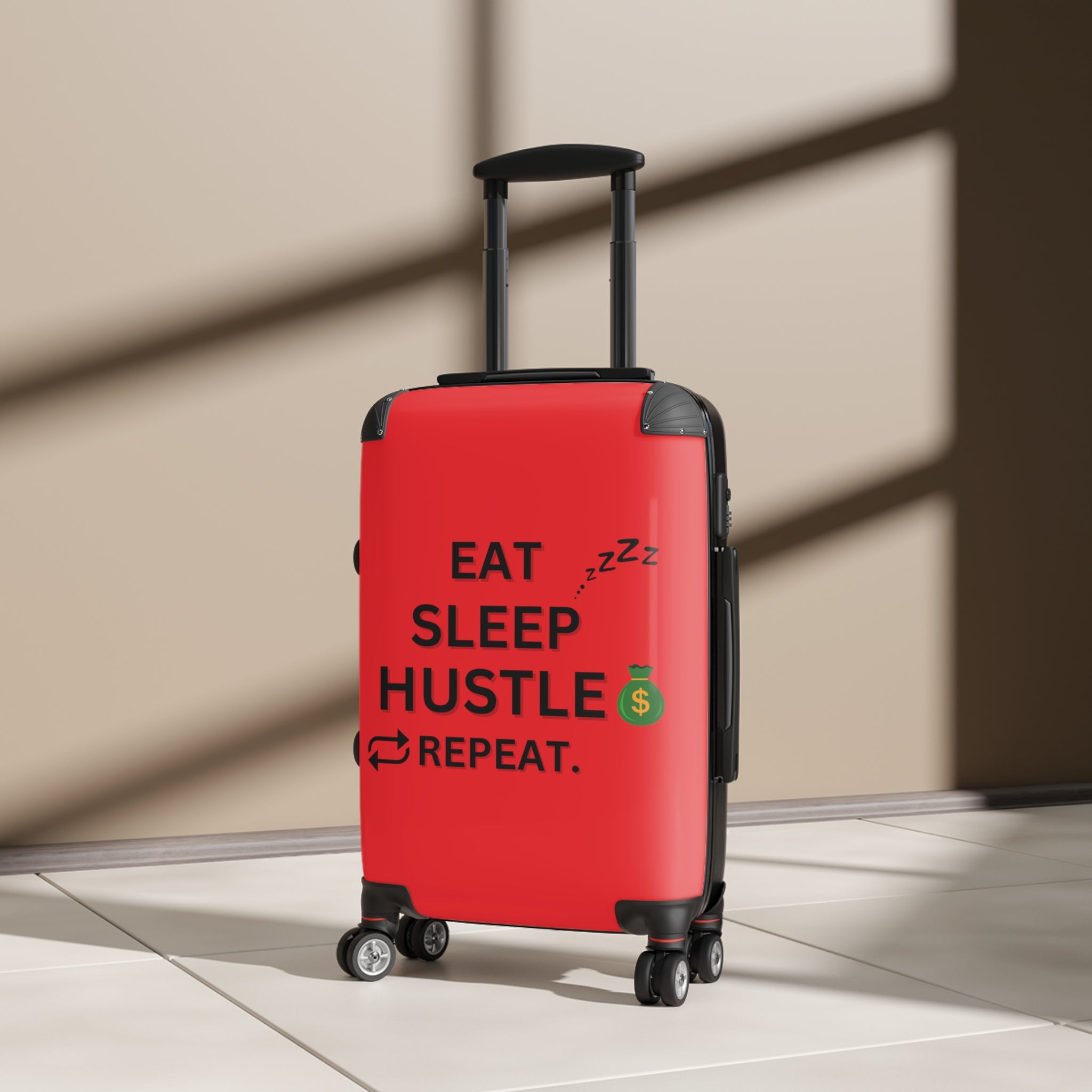 EAT SLEEP HUSTLE REPEAT SUITCASE
