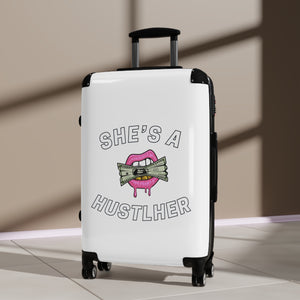 SHE'S A HUSTLHER SUITCASE
