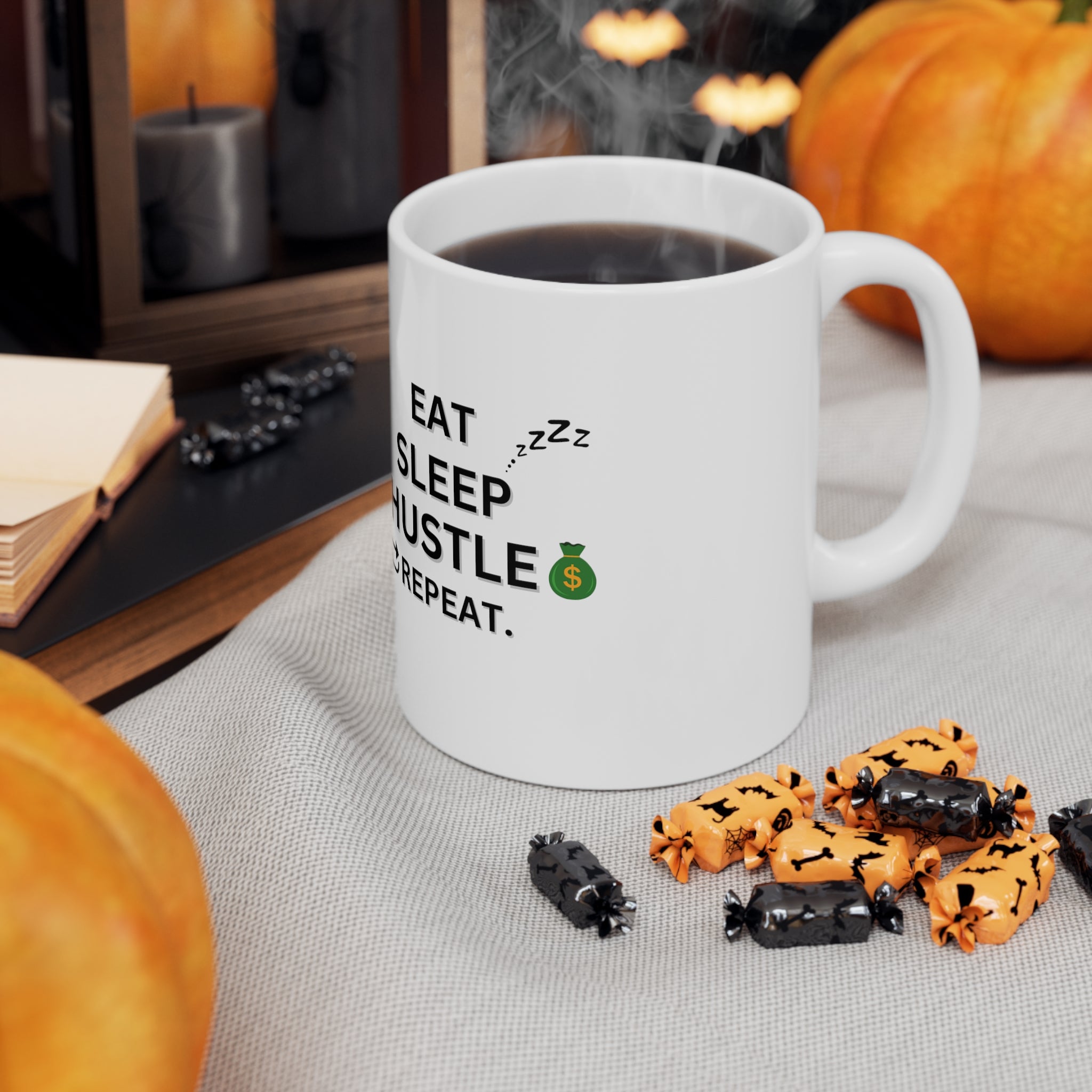 EAT SLEEP HUSTLE REPEAT MUG