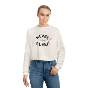 NEVER LOSING SLEEP