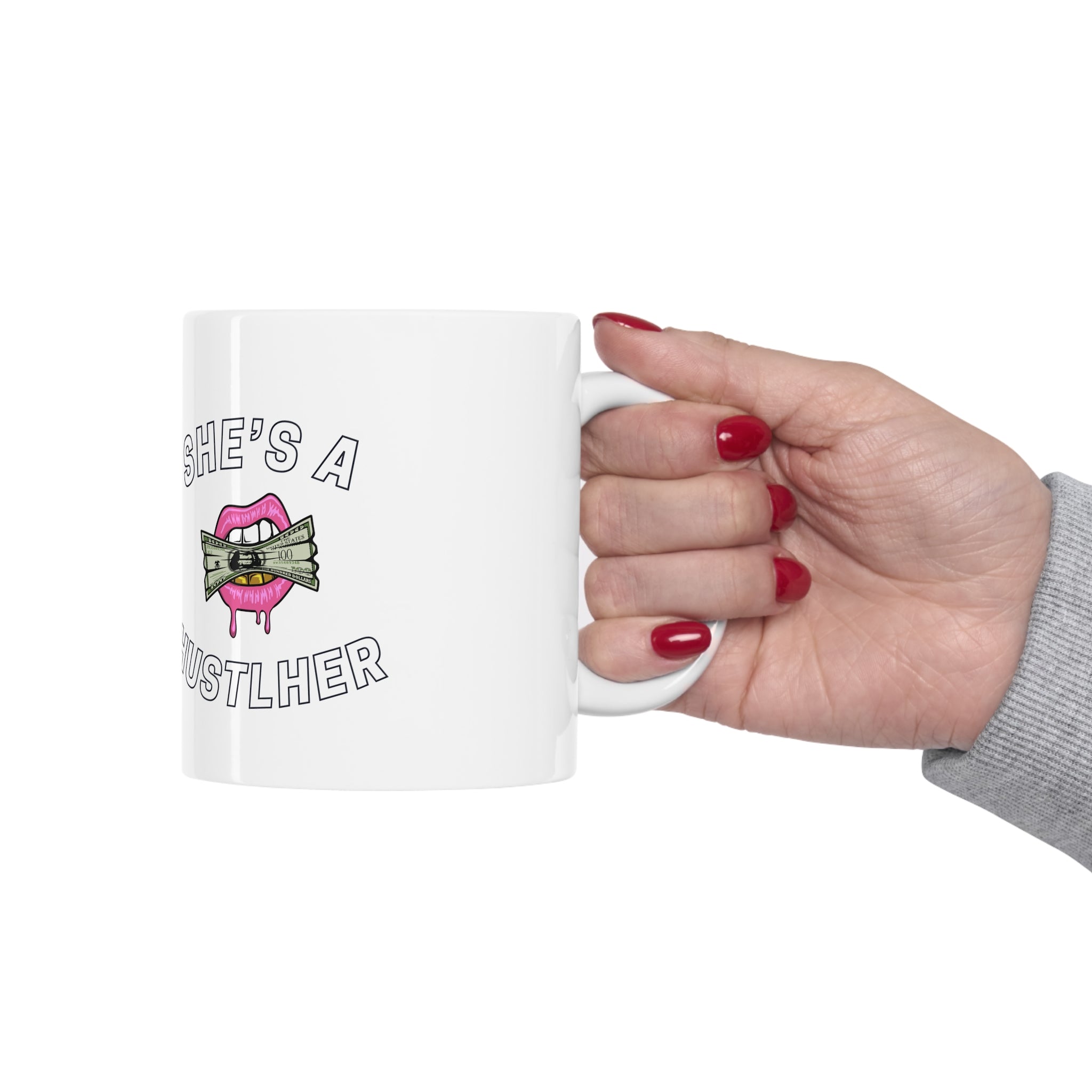 SHE'S A HUSTLHER MUG