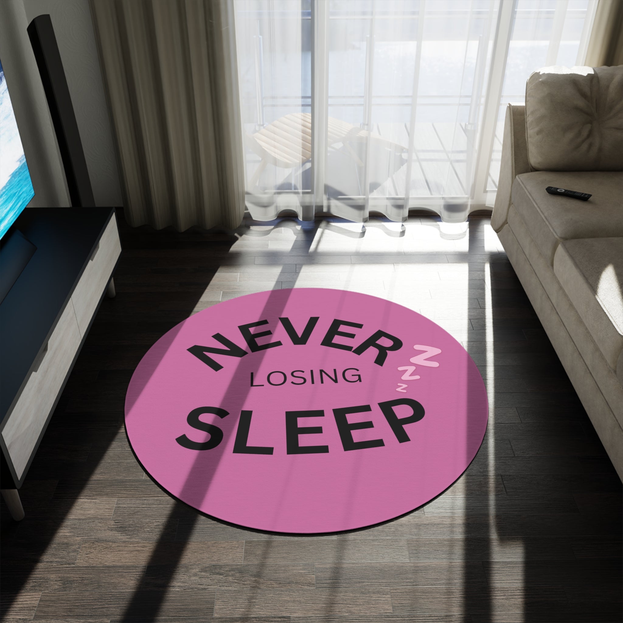 NEVER LOSING SLEEP ROUND RUG