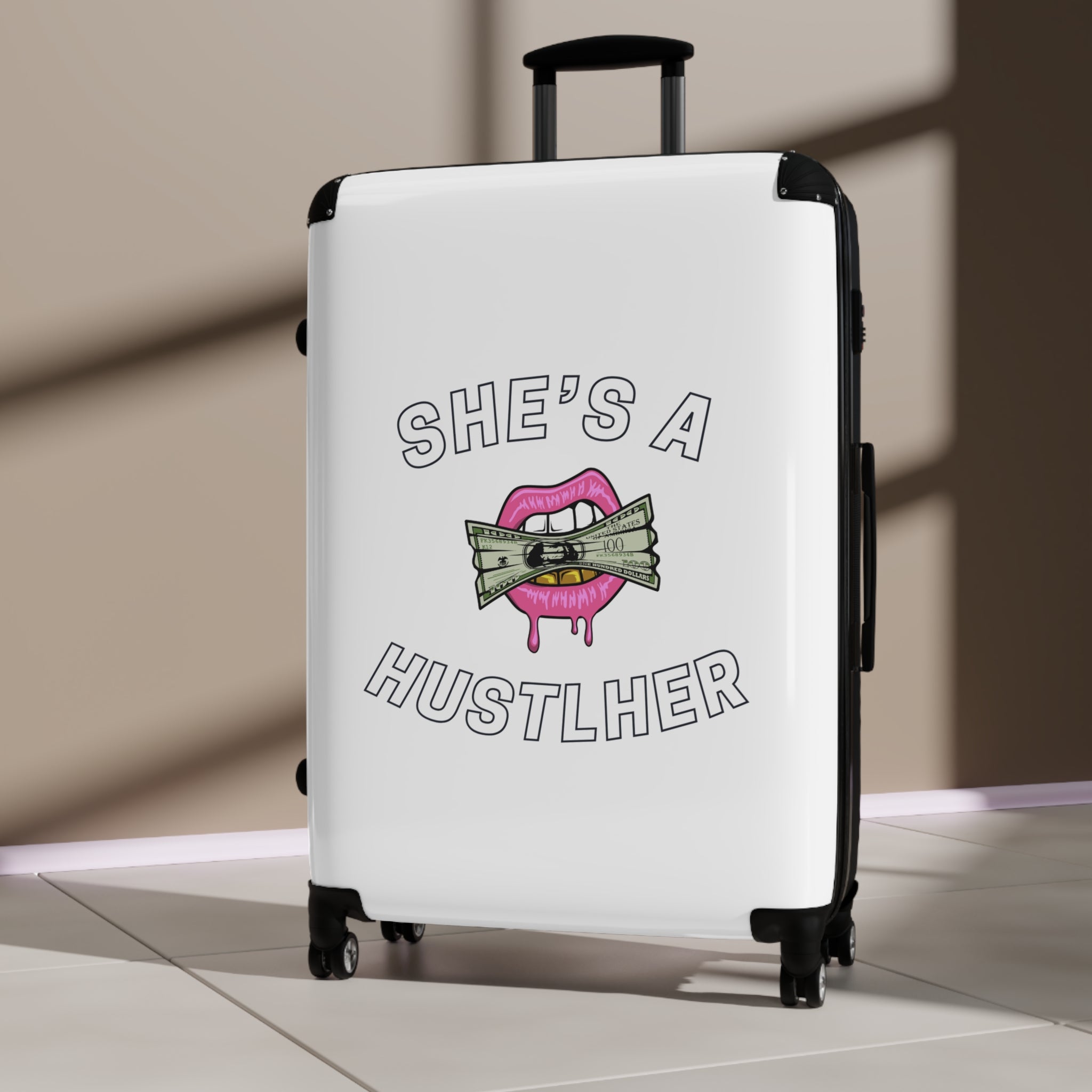 SHE'S A HUSTLHER SUITCASE