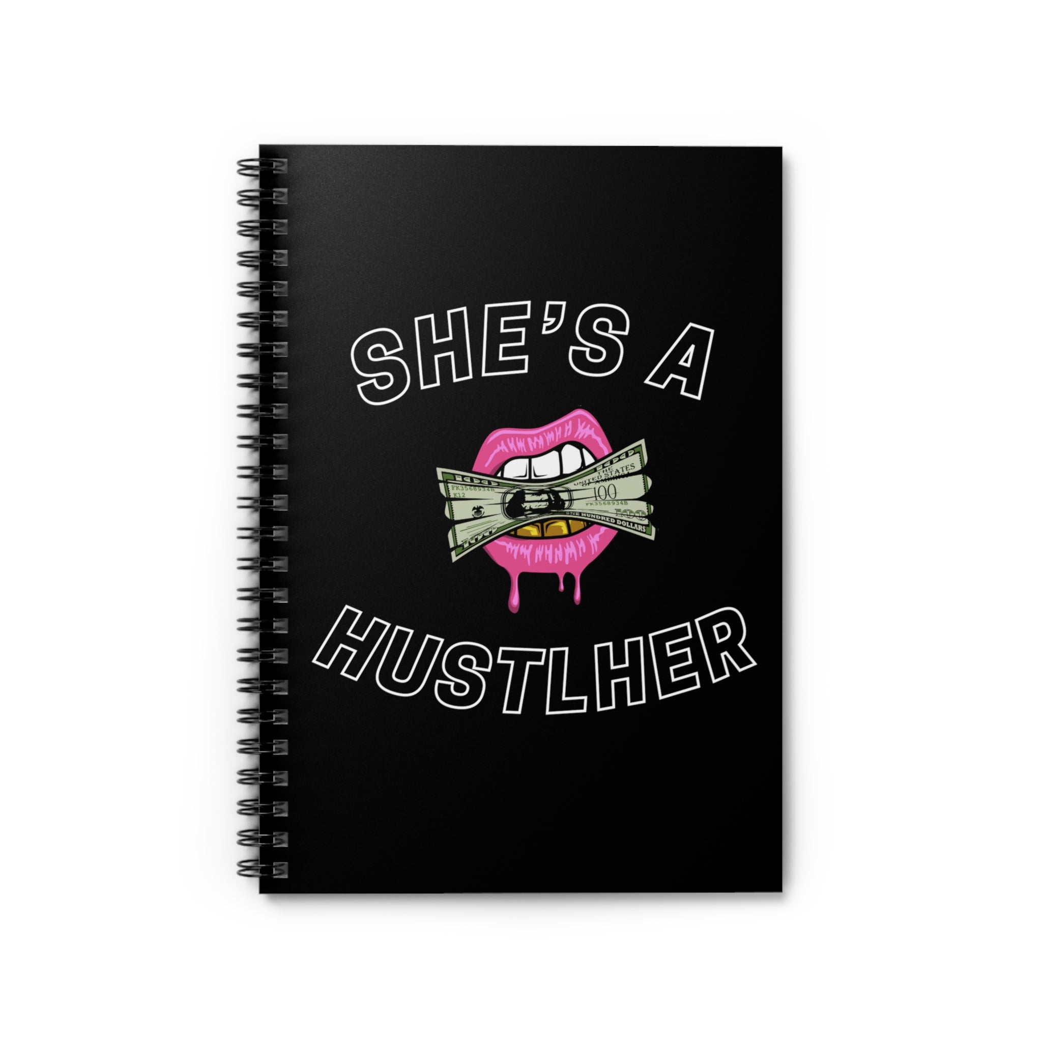 Shes' a Hustlher Spiral Notebook (BLK)