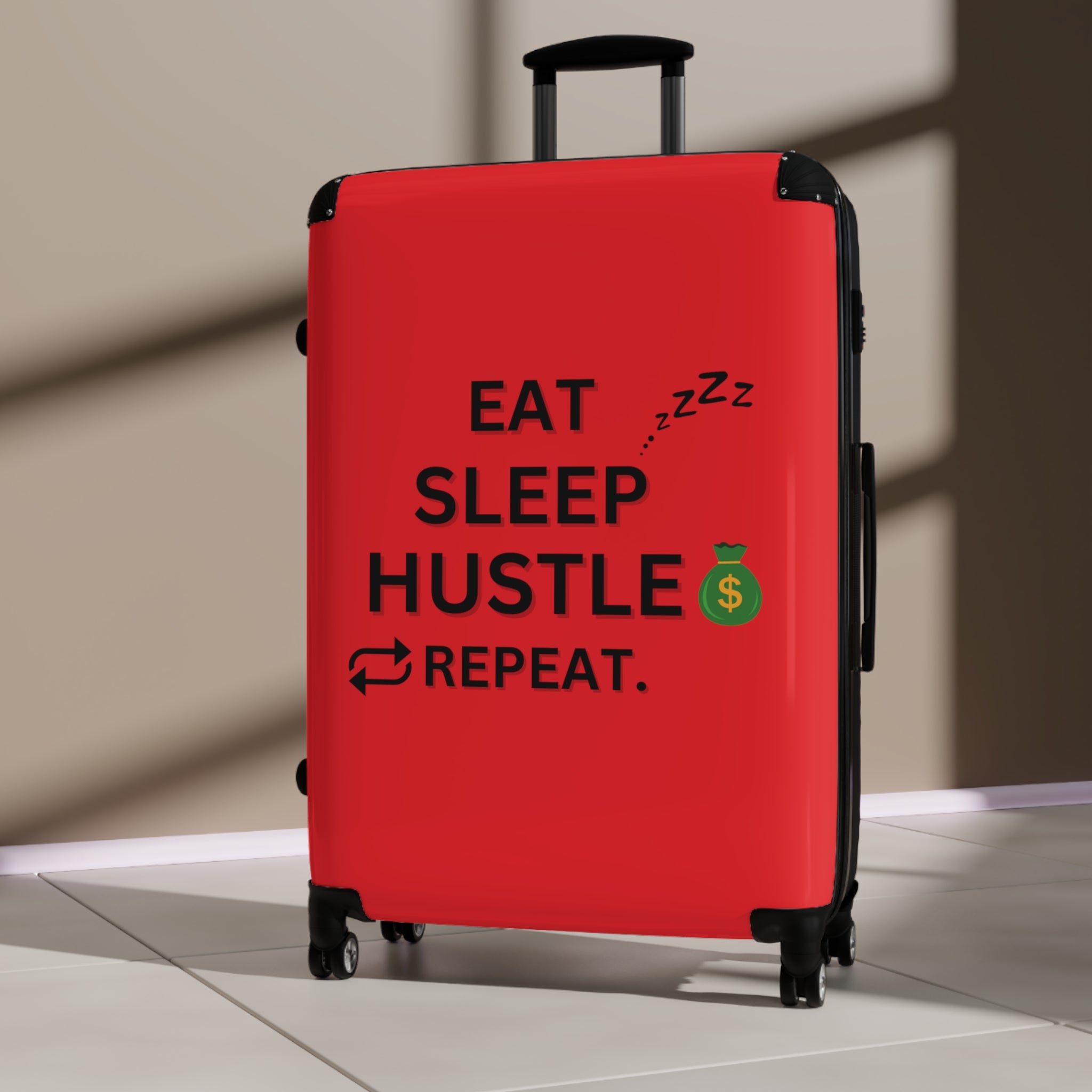EAT SLEEP HUSTLE REPEAT SUITCASE