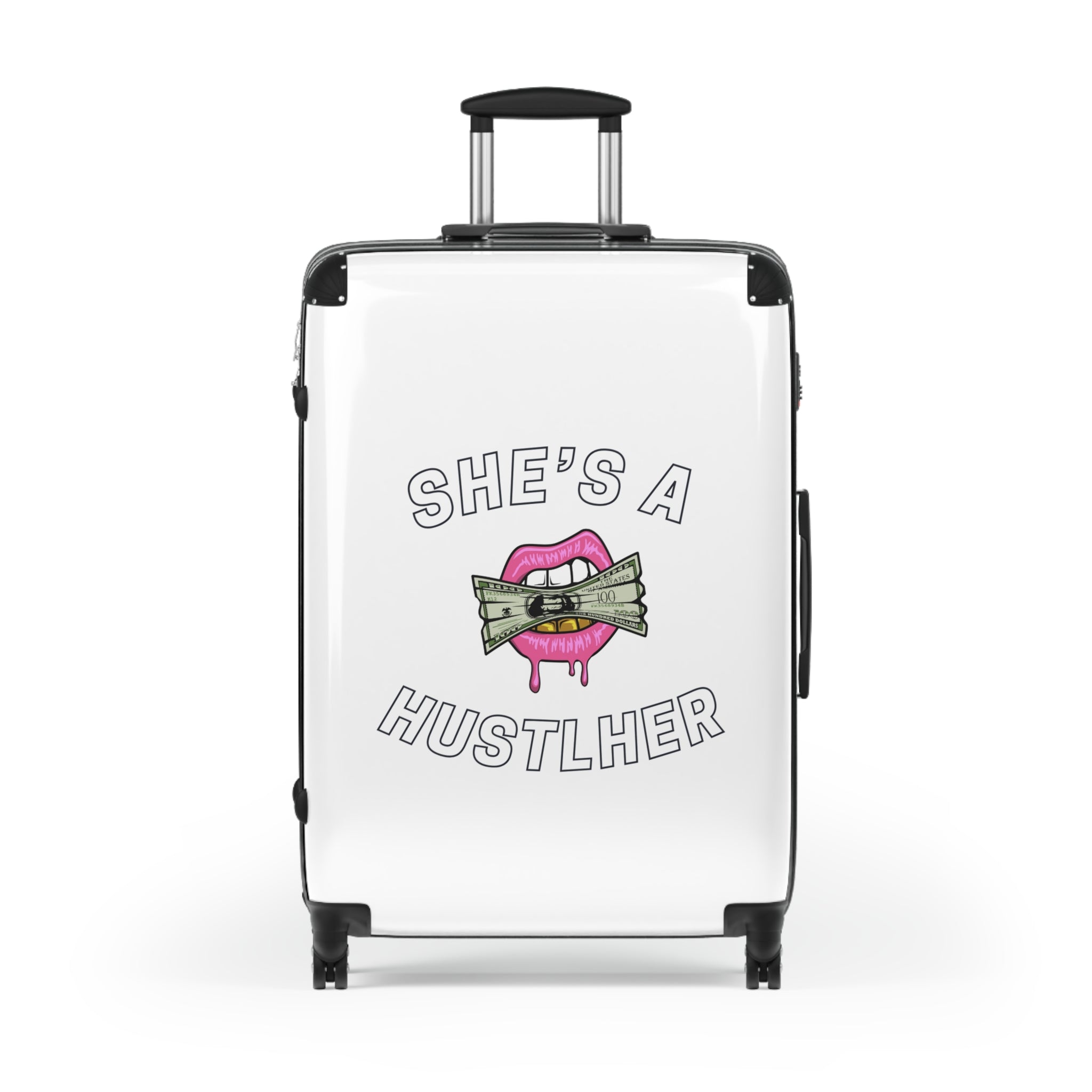 SHE'S A HUSTLHER SUITCASE