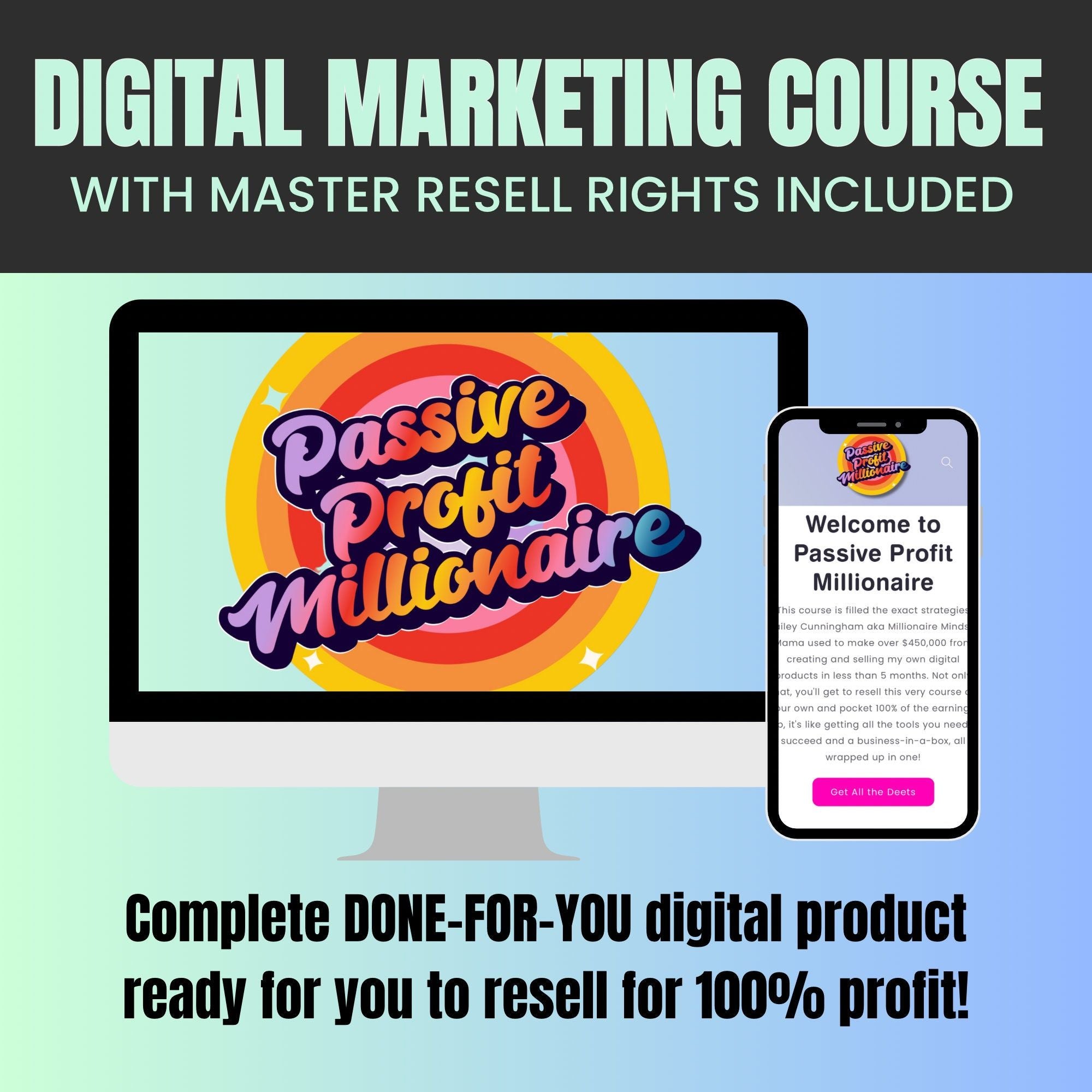 PASSIVE PROFIT MILLIONAIRE COURSE W/ RESELL RIGHTS