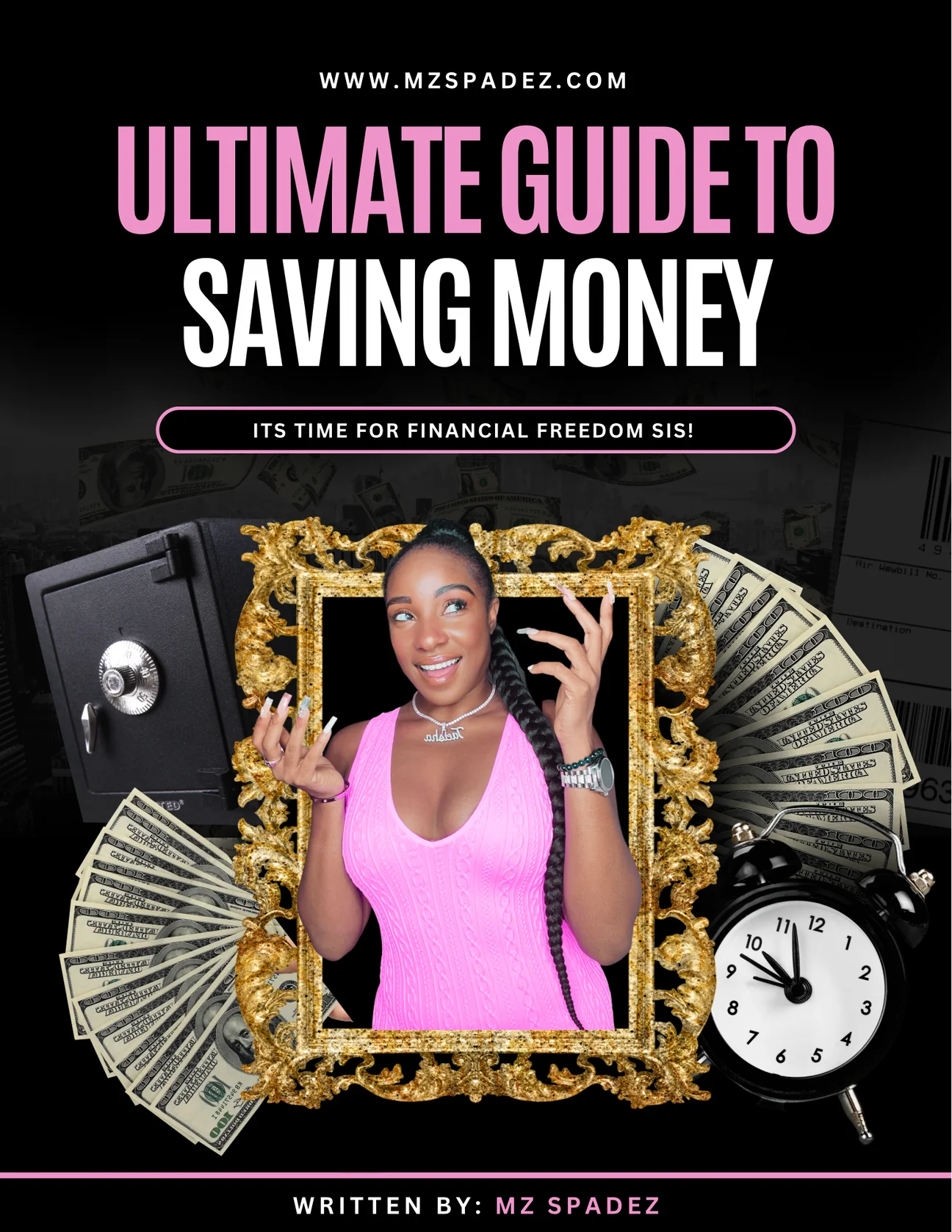 The Ultimate Guide To Saving Money (EBOOK)