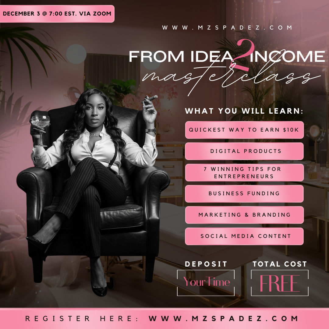 FROM IDEA TO INCOME MASTERCLASS