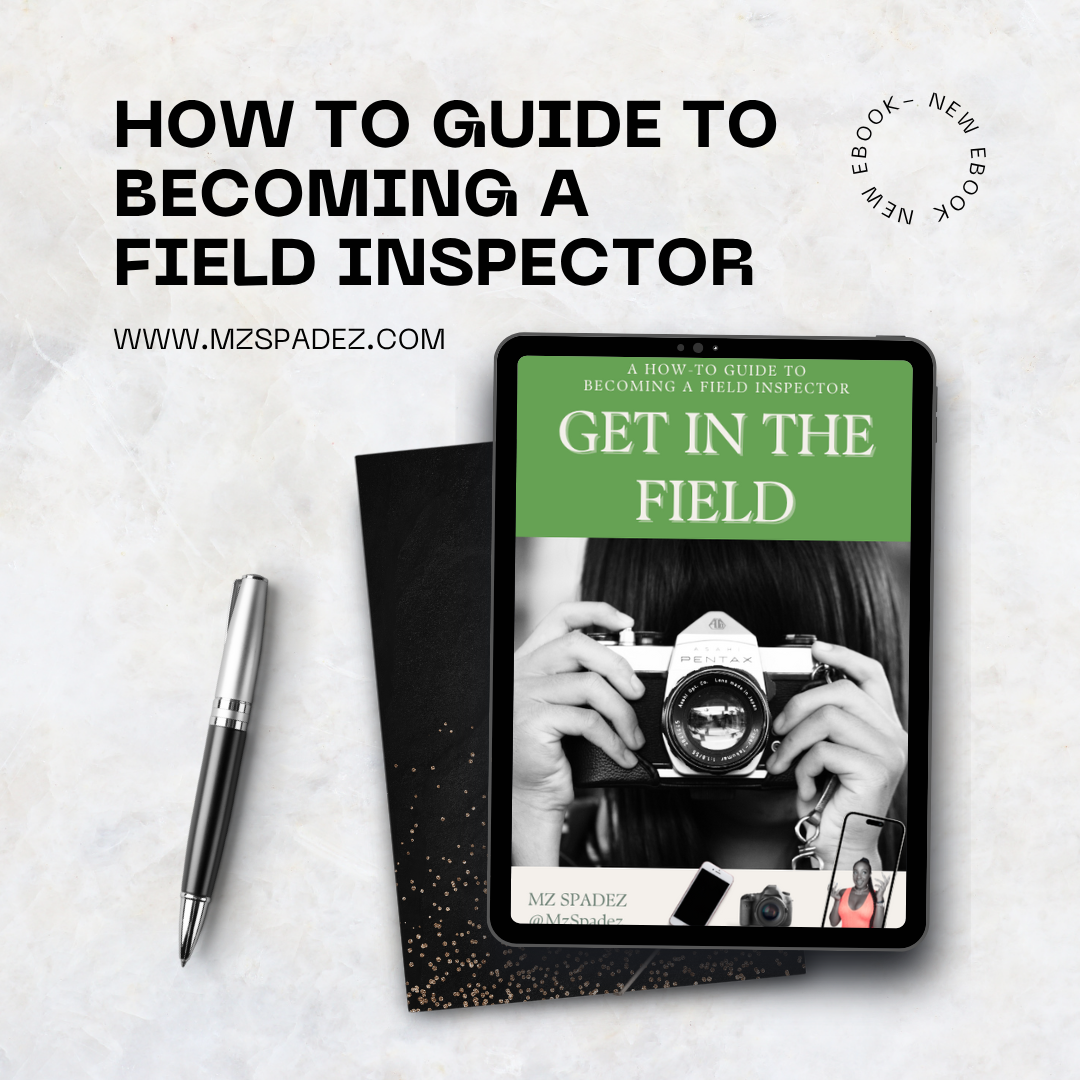 HOW TO GUIDE TO BECOMING A FIELD INSPECTOR