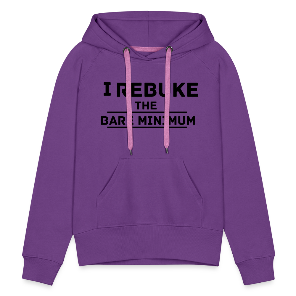I REBUKE THE BARE MINIMUM - purple 