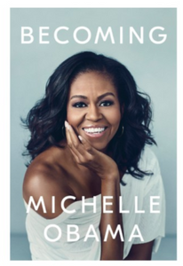 BECOMING BY MICHELLE OBAMA