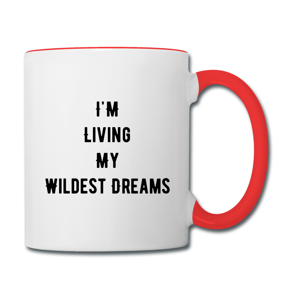 I'm Living My Wildest Dreams - white/red