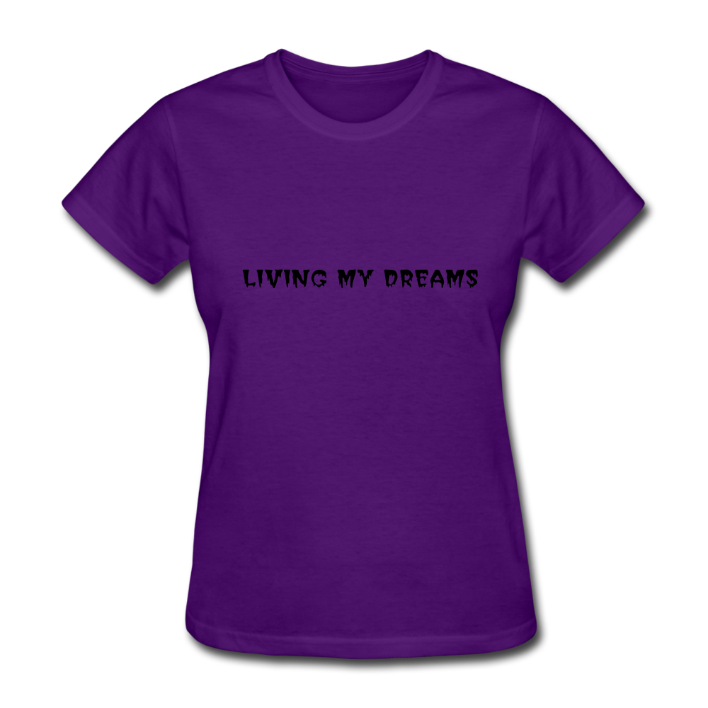 Living My Dreams T-Shirt - purple