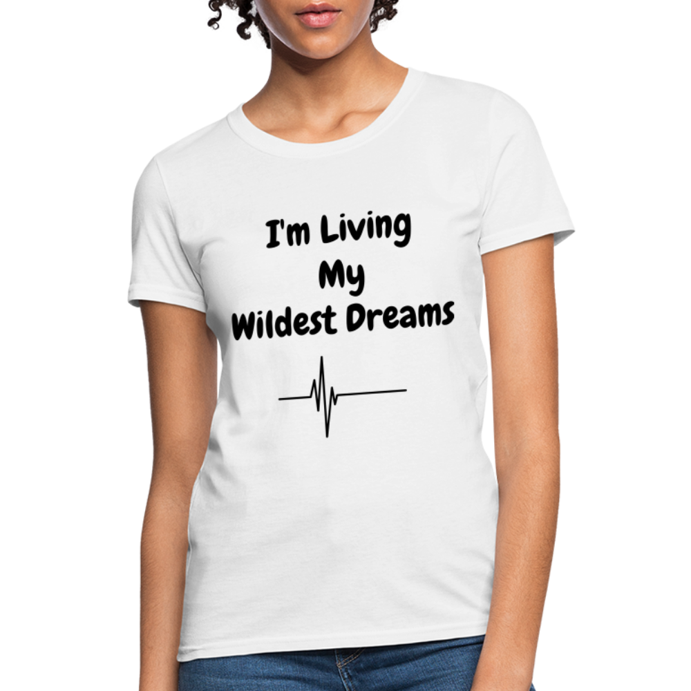 LIVING MY WILDEST DREAMS TSHIRT - white