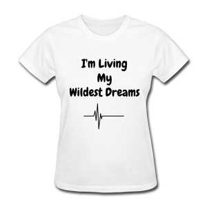 LIVING MY WILDEST DREAMS TSHIRT - white