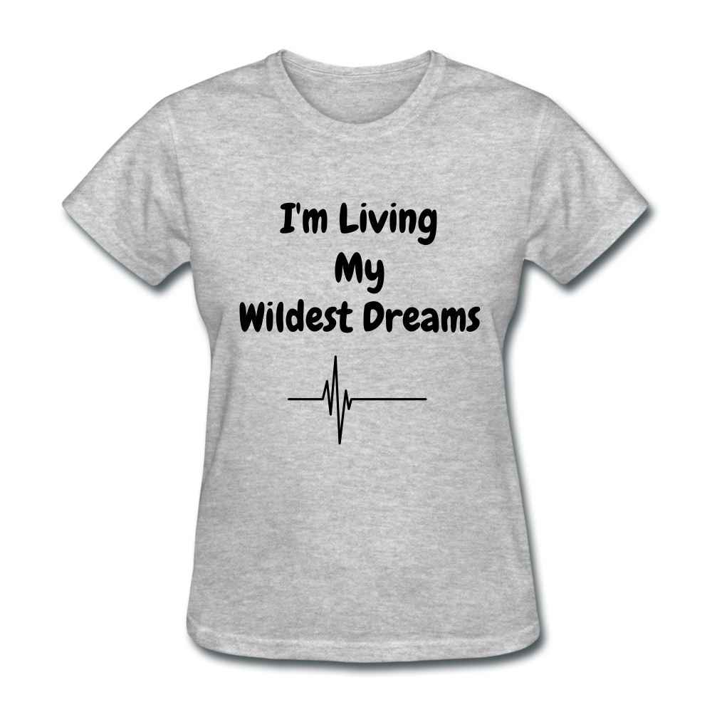 LIVING MY WILDEST DREAMS TSHIRT - heather gray