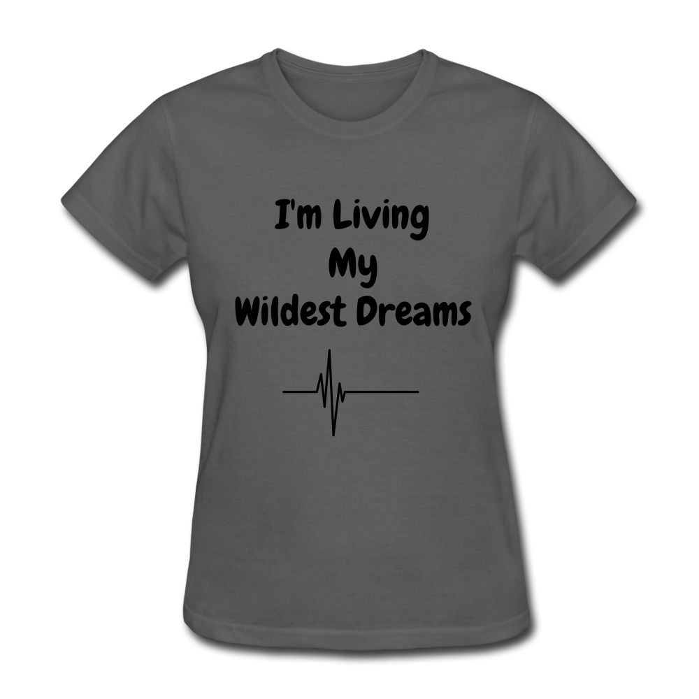 LIVING MY WILDEST DREAMS TSHIRT - charcoal