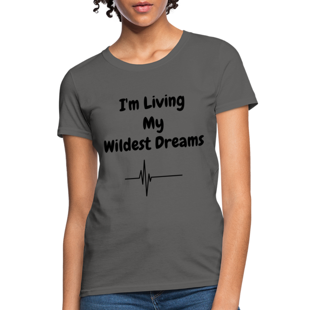 LIVING MY WILDEST DREAMS TSHIRT - charcoal