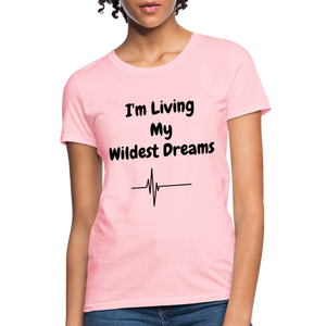 LIVING MY WILDEST DREAMS TSHIRT - pink