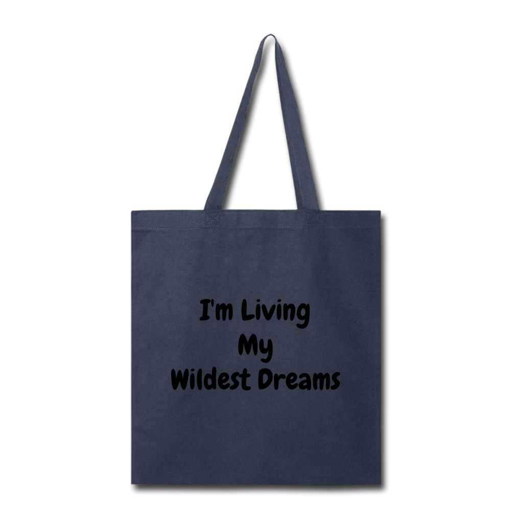 Living My Dreams Tote Bag. - navy