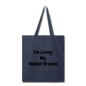 Living My Dreams Tote Bag. - navy