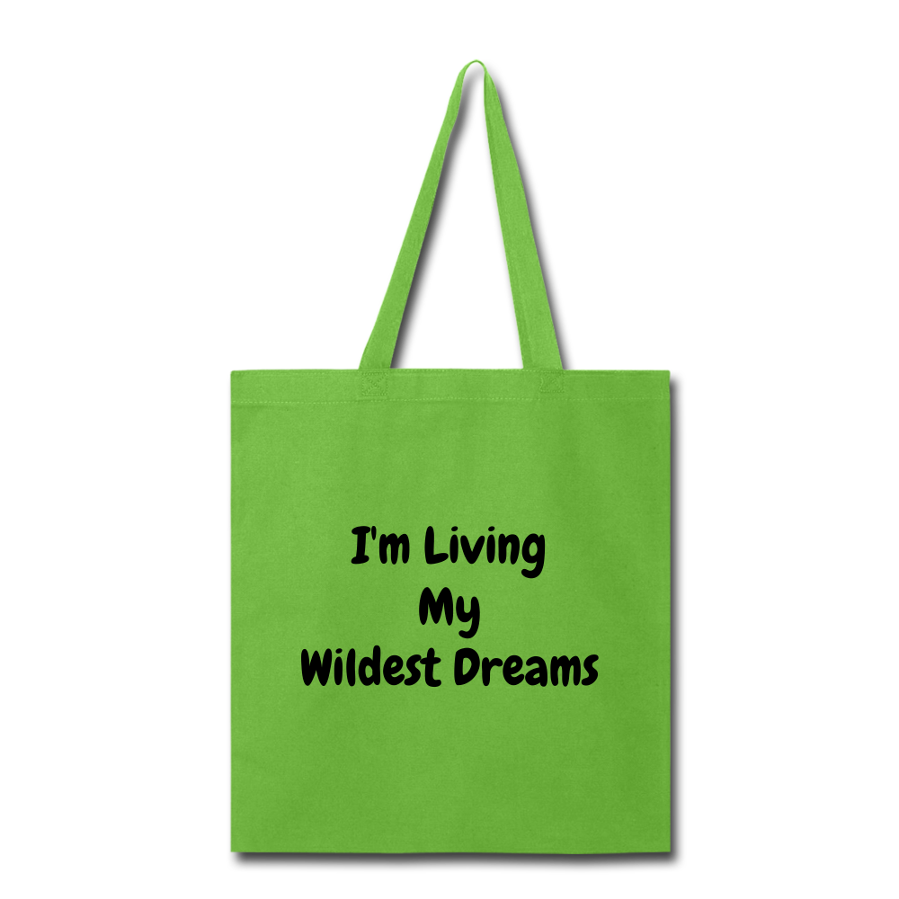 Living My Dreams Tote Bag. - lime green
