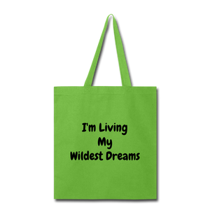 Living My Dreams Tote Bag. - lime green