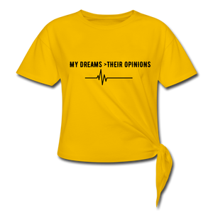 MY DREAMS > THEIR OPINIONS - sun yellow