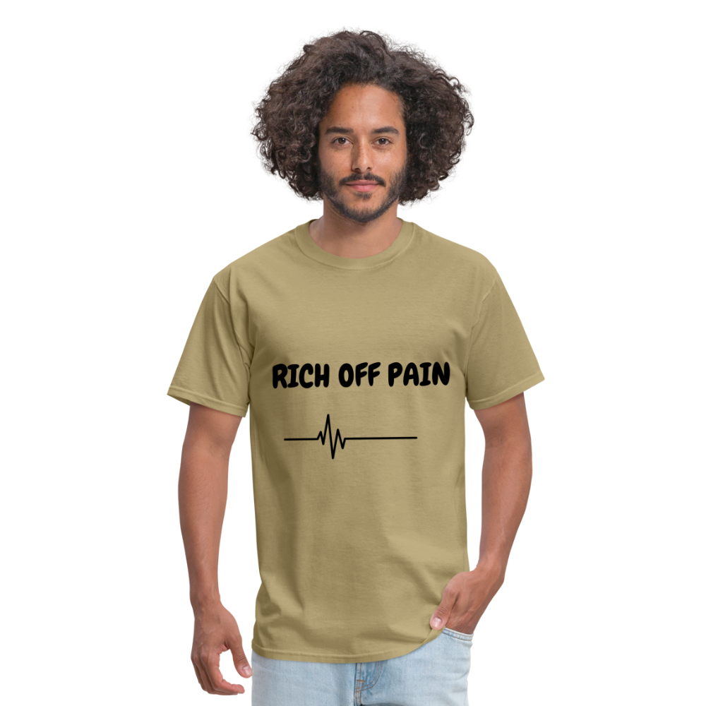 Rich Off Pain Unisex T-Shirt - khaki