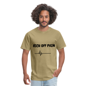 Rich Off Pain Unisex T-Shirt - khaki