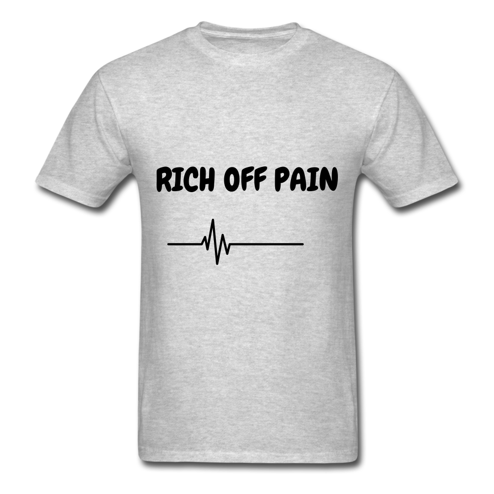 Rich Off Pain Unisex T-Shirt - heather gray