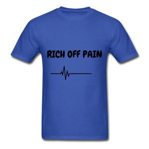 Rich Off Pain Unisex T-Shirt - royal blue