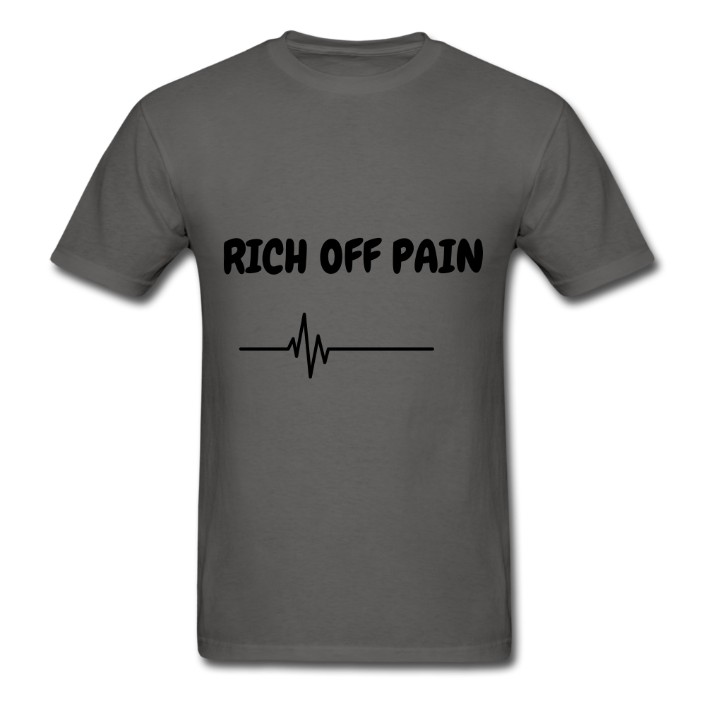 Rich Off Pain Unisex T-Shirt - charcoal