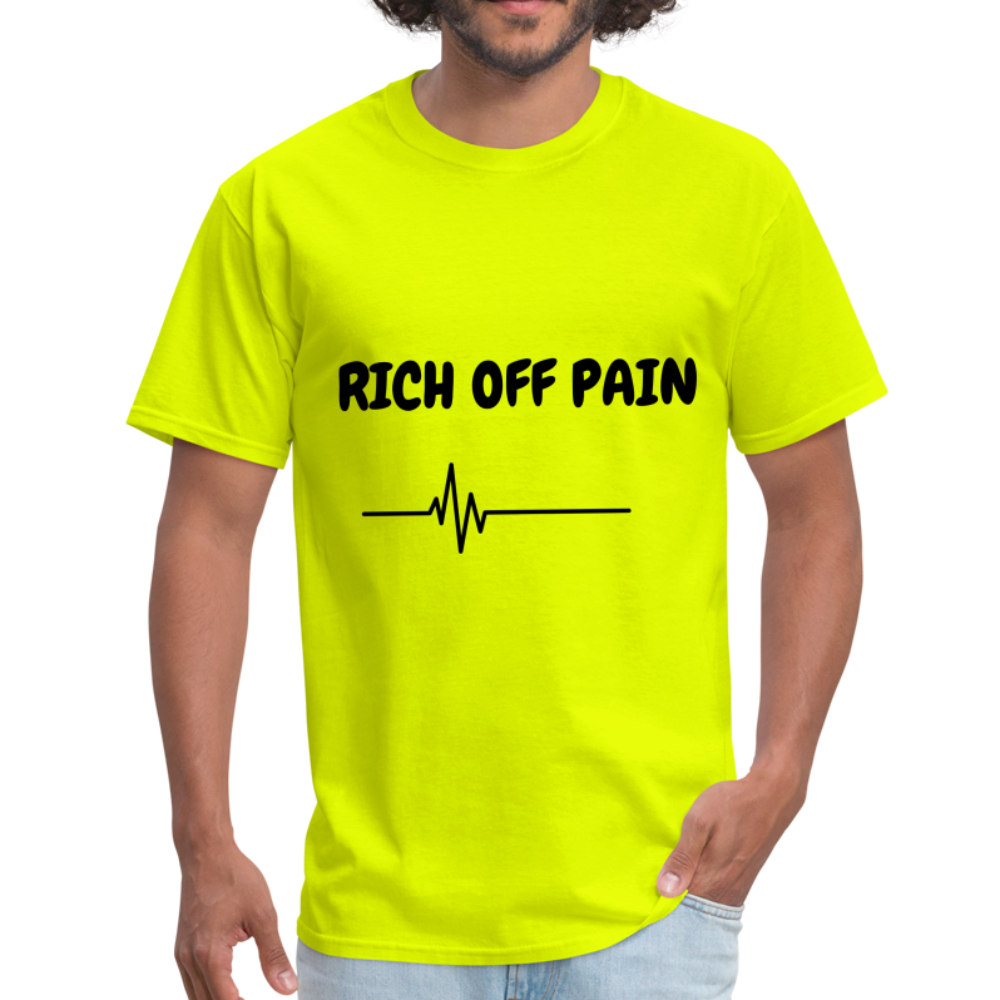Rich Off Pain Unisex T-Shirt - safety green