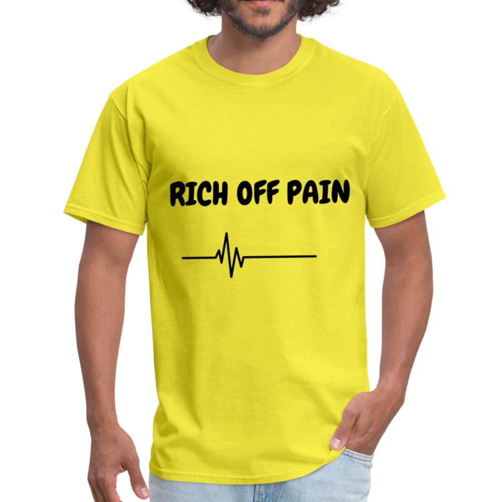 Rich Off Pain Unisex T-Shirt - yellow