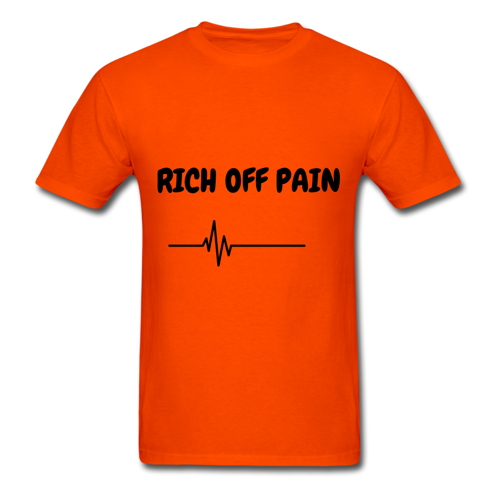 Rich Off Pain Unisex T-Shirt - orange