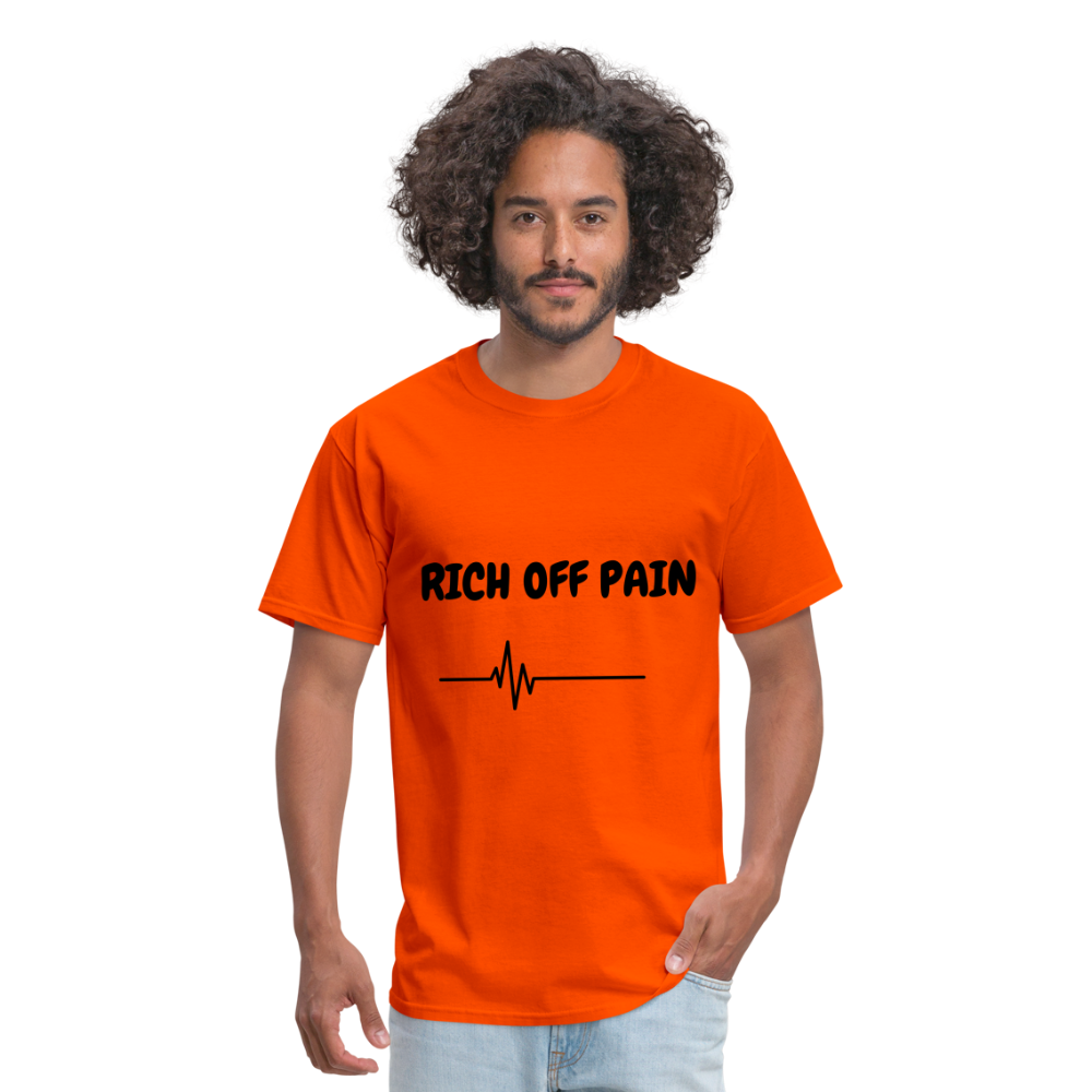 Rich Off Pain Unisex T-Shirt - orange