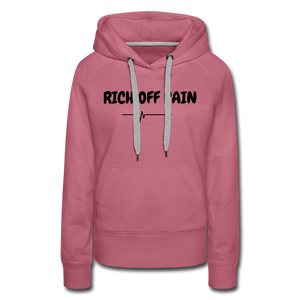 Rich OFF Pain Women's Hoodie - mauve