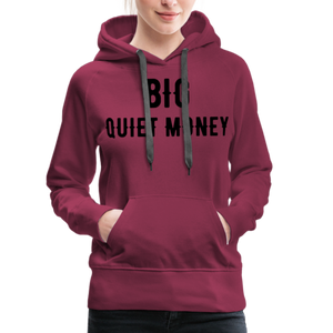 BIG QUIET MONEY - burgundy
