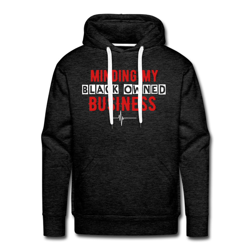 MINDING MY BLACK OWNED BUSINESS - Men’s Hoodie - charcoal grey