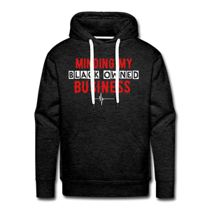 MINDING MY BLACK OWNED BUSINESS - Men’s Hoodie - charcoal grey