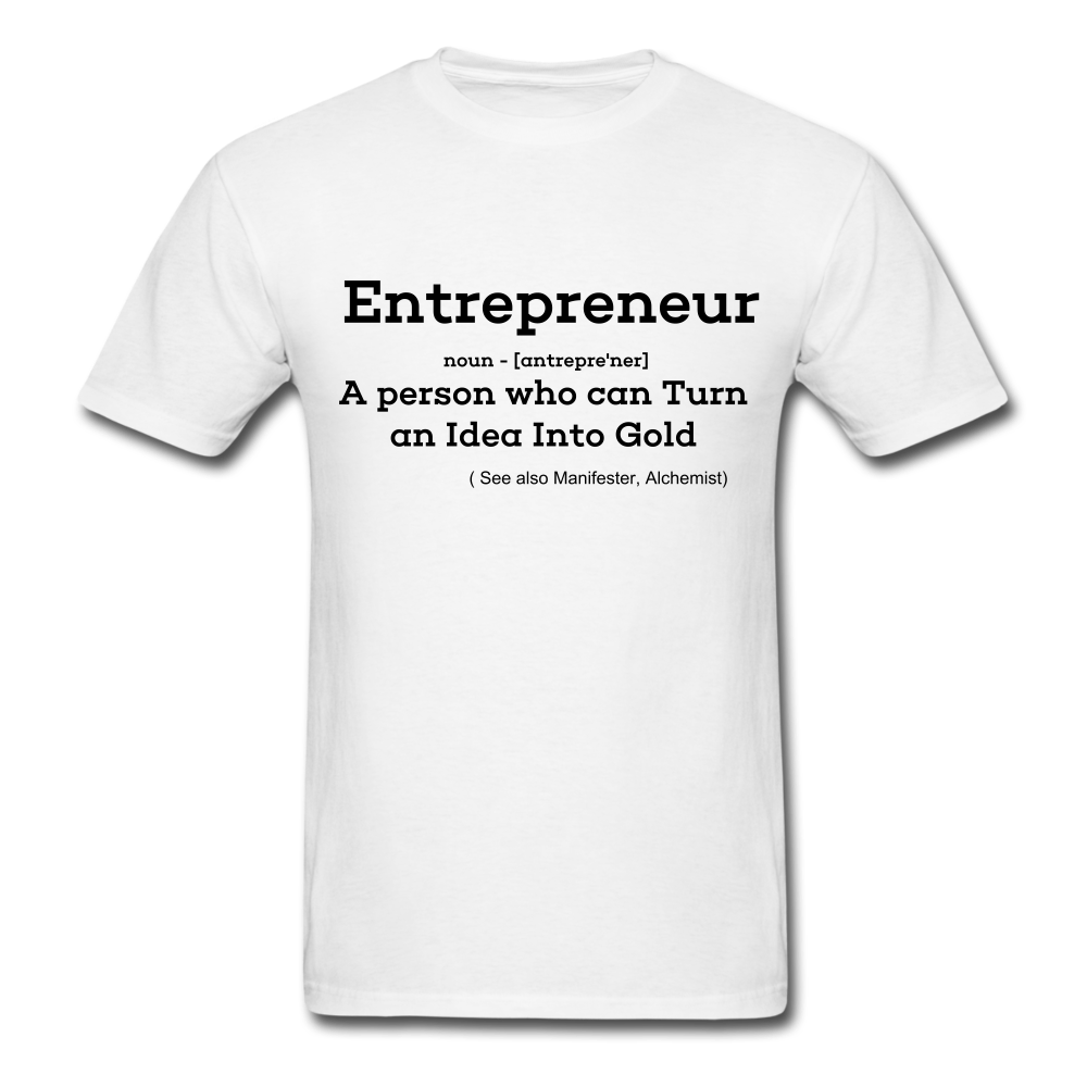 Entrepreneur Unisex TShirt - white