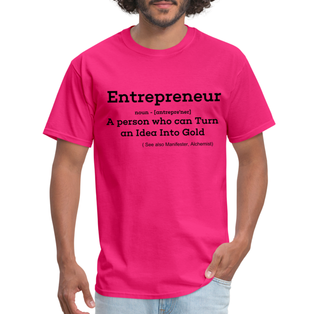 Entrepreneur Unisex TShirt - fuchsia